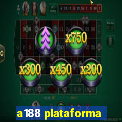 a188 plataforma